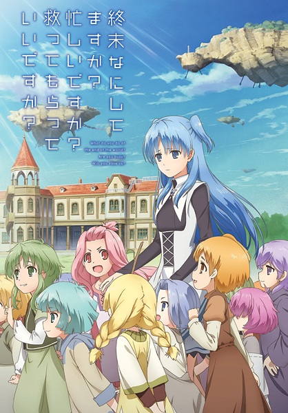 Shuumatsu Nani Shitemasu Ka Isogashii Desu Ka Sukutte Moratte Ii Desu Ka